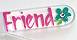 Crystal Nail File, Friend